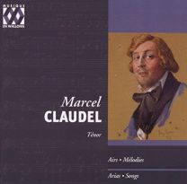 Claudel: Airs - Melodies