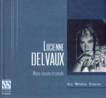 Delvaux: Airs - Melodies - Oratorios