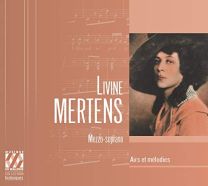Livine Mertens : Airs Et Melodies