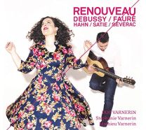 Renouveau: Music By Debussy, Faure, Hahn
