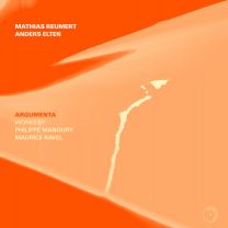 Argumenta: Works By Philippe Manoury and Maurice Ravel