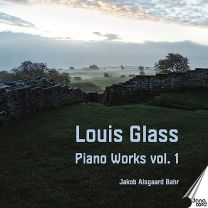 Louis Glass Piano Works, Vol. 1