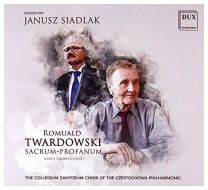Twardowski: Sacrum Profanum - Works For Mixed Choir