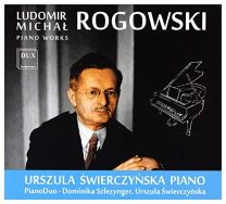 Rogowski: Piano Works