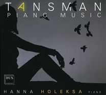 Tansman / Piano Music