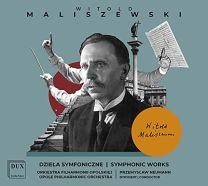 Maliszewski: Symphonic Works