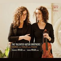 Talented Katski Brothers: Works For Violin and Piano