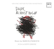 Stanczyk: Dark, Almost Night