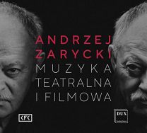 Zarycki: Theatre and Film Music - the Musical Trace of Krakow
