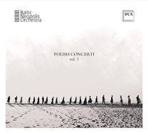Polish Concerti Vol. 1