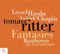 Fantasies By Chopin, Haydn, Vorisek and Lessel & Beethoven: 32 Variations