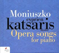 Moniuszko: Opera Songs For Piano