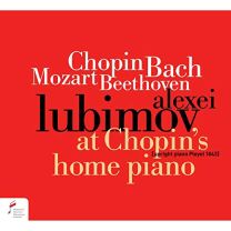 Chopin/Bach/Mozart/Beethoven: At Chopin's Home Piano