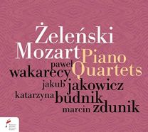 Zalenski / Mozart: Piano Quartets
