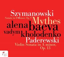 Szymanowski: Sonata In D Maj/ Paderewski: Vln Sonata In A Min