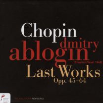 Frederic Chopin: Last Works