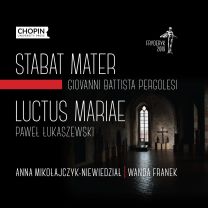 Giovanni Battista Pergolesi: Stabat Mater/Pawel Lukaszewski:...