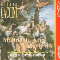 Caccini: Madrigali, Arie E Canzoni