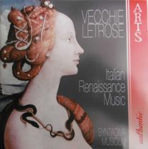Vecchie Letrose (Italian Renaissance Music)