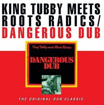 Dangerous Dub (The Original Dub Classic)