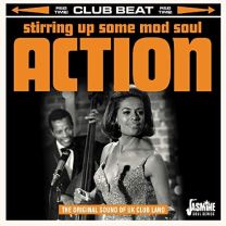 Stirring Up Some Mod Soul Action - the Original Sound of UK Club Land