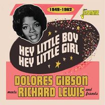 Hey Little Boy, Hey Little Girl 1949-1962