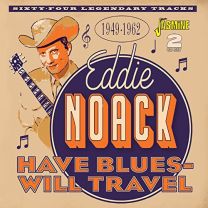 Have Blues - Will Travel 1949-1962