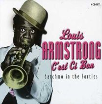 C'est Si Bon: Satchmo In the Forties (4cd)