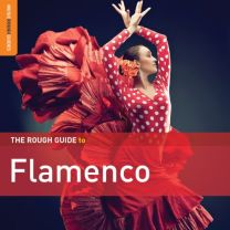 Rough Guide To Flamenco (3rd Edition)