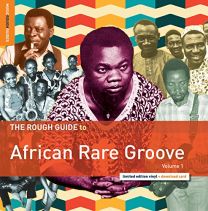 Rough Guide To African Rare Groove Vol. 1