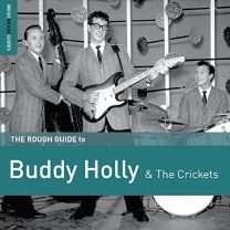 Rough Guide To Buddy Holly & the Crickets