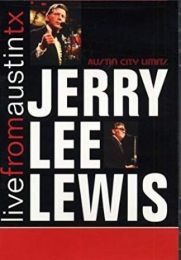 Jerry Lee Lewis: Live From Austin Tx