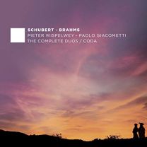Schubert, Brahms: the Complete Duos / Coda
