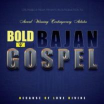 Bold Bajan Gospel / Various