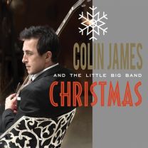 Colin James & the Little Big Band Christmas