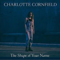 Shape of Your Name - Deluxe Reissue
