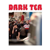 Dark Tea II