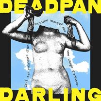 Deadpan Darling