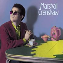 Marshall Crenshaw (Remastered )