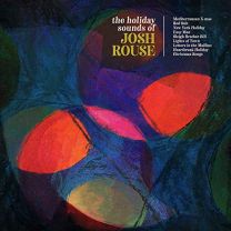 Holiday Sounds of Josh Rouse (2 CD Edition)