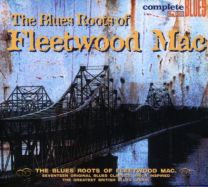 Blues Roots of Fleetwood Mac