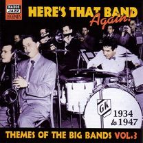 Themes of the Big Bands: Here's That Band Again