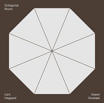 Lars Hegaard: Octagonal Room, Solo and Chamber Works For Guitar