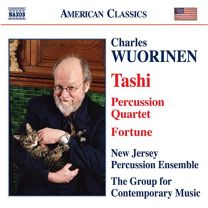 Wuorinen: Tashi / Fortune / Percussion Quartet