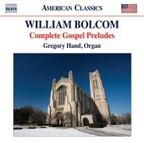 Bolcom: Gospel Preludes For Organ