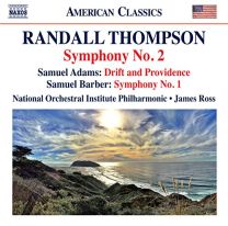 Thompson: Symphony No. 2, Adams: Drift and Providence, Barber: Symphony No. 1