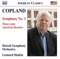 Copland: Symphony No. 3, Three Latin American Sketches