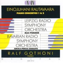 Rautavaara: Piano Concertos Nos 1 & 2