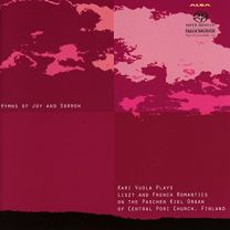 Hymns of Joy and Sorrow - Kari Vuola, Organ
