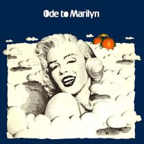 Ode To Marilyn